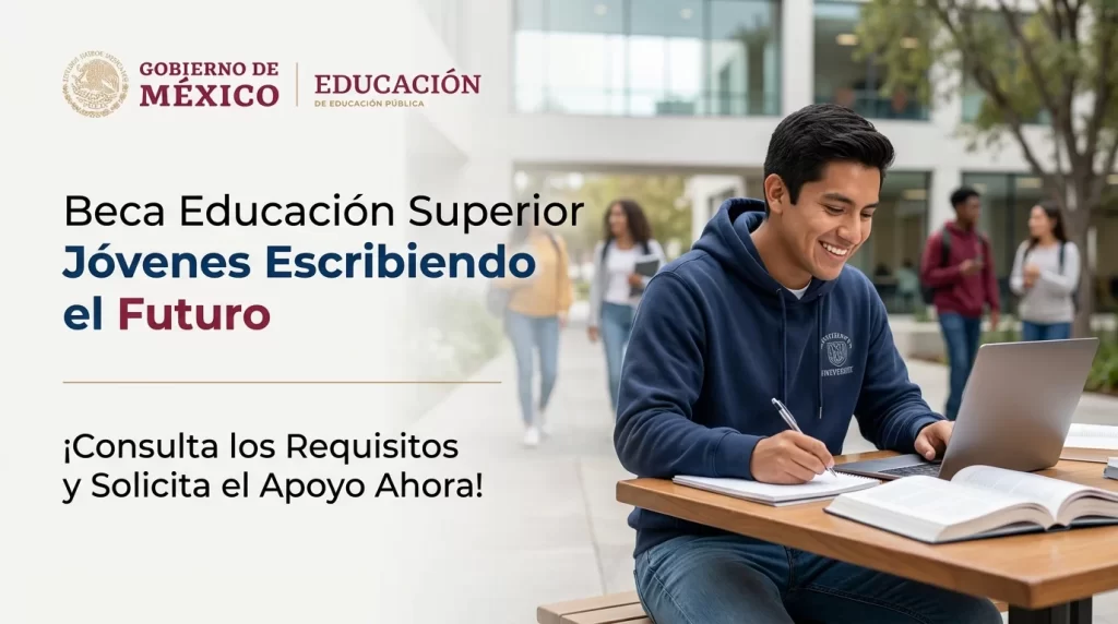 Beca Educación Superior Jóvenes Escribiendo el Futuro